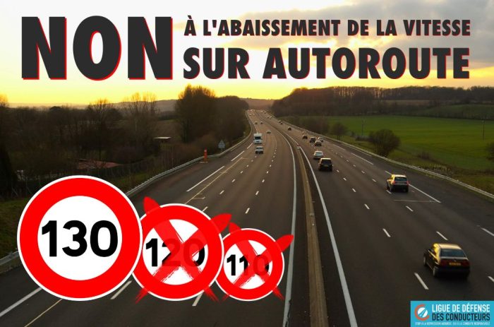 Pourquoi il ne faut pas abaisser la vitesse  à 110 km/h ou 120 km/h sur autoroute