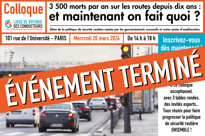 La Ligue de Défense des Conducteurs vous invite à son colloque du 20 mars 2024